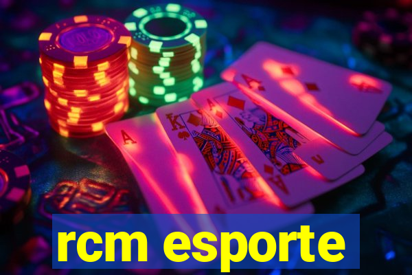 rcm esporte